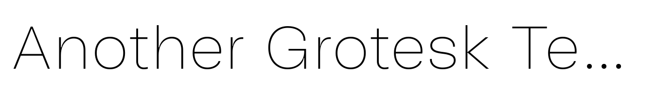 Another Grotesk Text Laser
